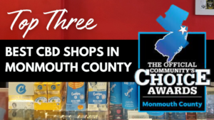 Best CBD Shops in Monmouth County, New Jersey